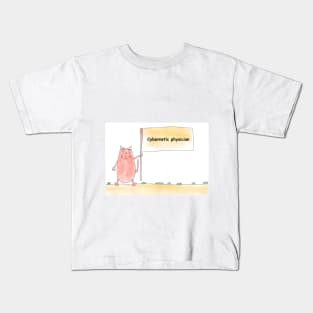 Cybernetic physician. Profession, work. Cat shows a banner with the inscription. Watercolor illustration. A gift for a professional. Kids T-Shirt